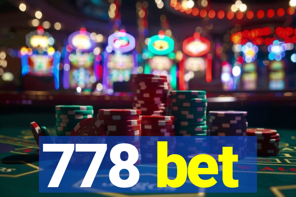 778 bet